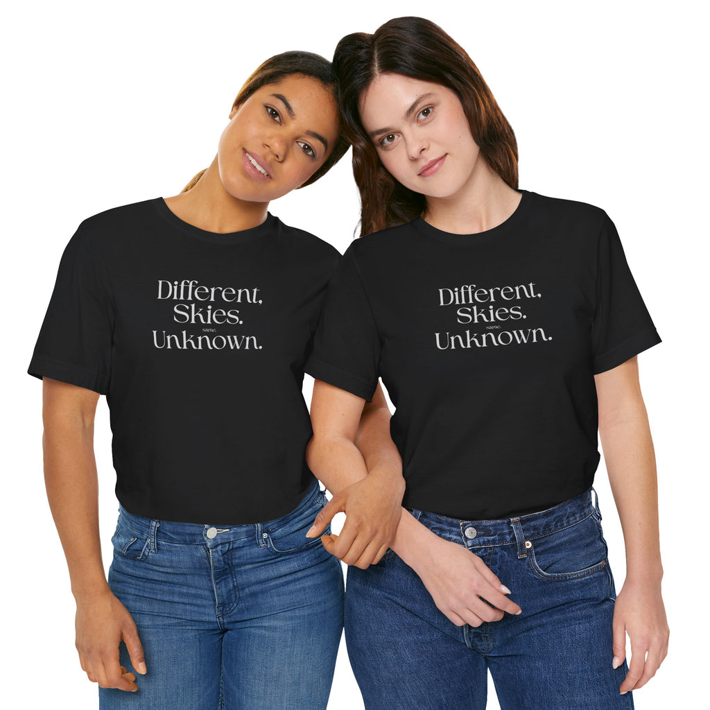 Different Skies Unknown T-Shirt