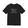 Different Skies Unknown T-Shirt