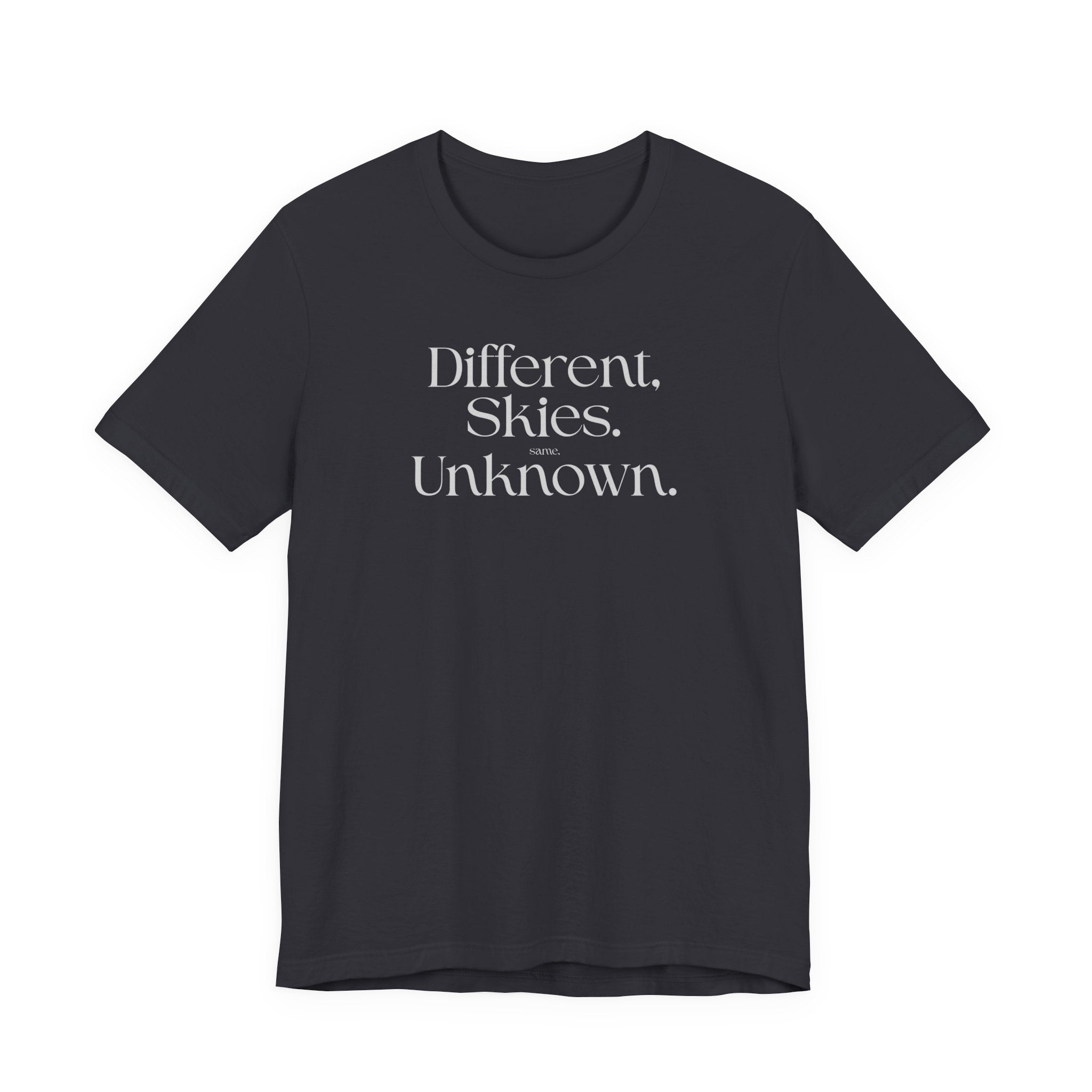 Different Skies Unknown T-Shirt