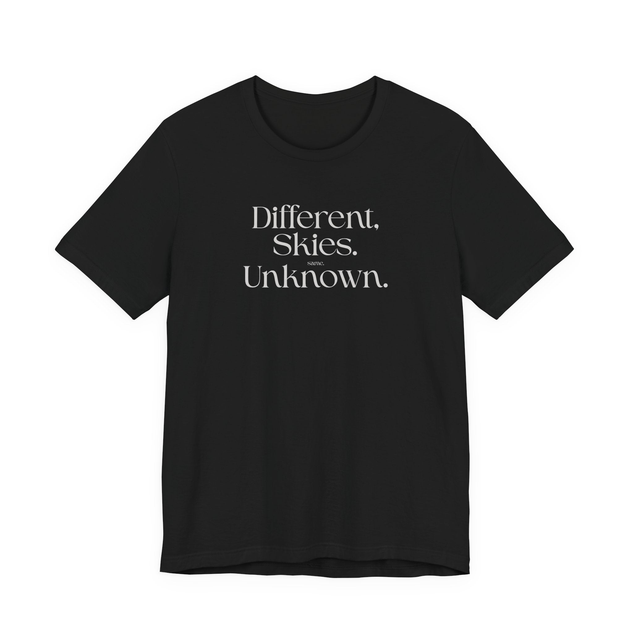 Different Skies Unknown T-Shirt